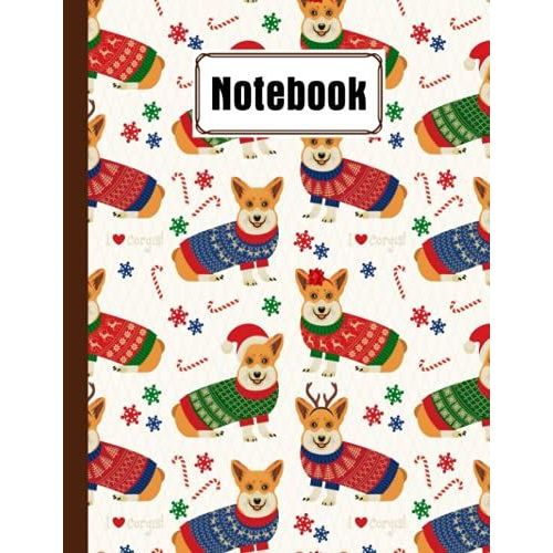 Notebook: Composition Notebook Corgis- College Ruled 120 Pages - Large 8.5
