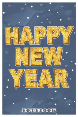 Notebook - Happy New Year 2022 Journal Notebook/Merry Christmas Journal Notebook 120: Best Christmas New Year Gift For Kids, Boys, Girls & Adults_6x9 In 114 College Ruled Lined Pages Book   de MANGINI, MELISSA  Format Broch 