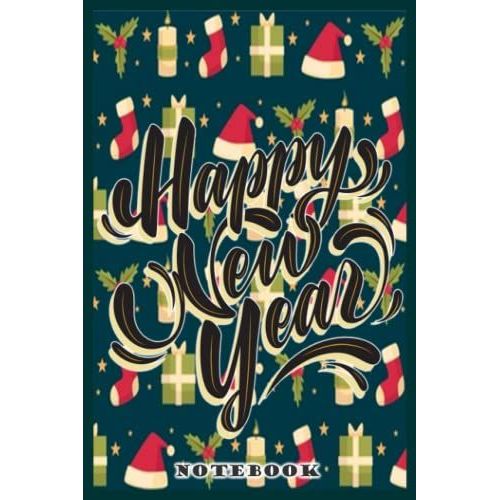 Notebook - Happy New Year 2022 Journal Notebook/Merry Christmas Journal Notebook 124: Best Christmas New Year Gift For Kids, Boys, Girls & Adults_6x9 In 114 College Ruled Lined Pages Book   de MANGINI, MELISSA  Format Broch 