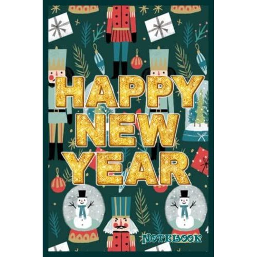 Notebook - Happy New Year 2022 Journal Notebook/Merry Christmas Journal Notebook 23: Best Christmas New Year Gift For Kids, Boys, Girls & Adults_6x9 In 114 College Ruled Lined Pages Book   de MANGINI, MELISSA  Format Broch 