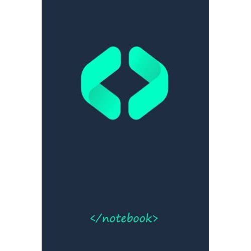 Notebook Journal For Programming Lovers: Notebook Journal For Developers, Coders, Programmers. 6 X 9 Inches.   de expert, coding  Format Broch 