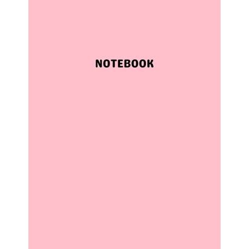 Notebook: Pink Cover - Composition Notebook - College Ruled 106 Pages - Large 8.5 X 11   de Maxwell, Richard  Format Broch 