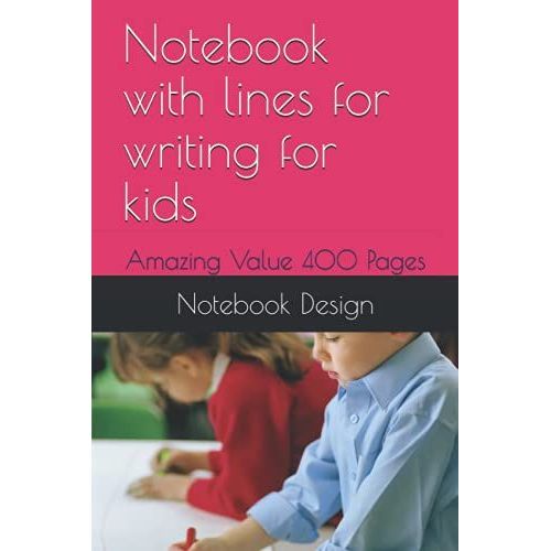 Notebook With Lines For Writing For Kids: Amazing Value   de Ahmed, Asif  Format Broch 