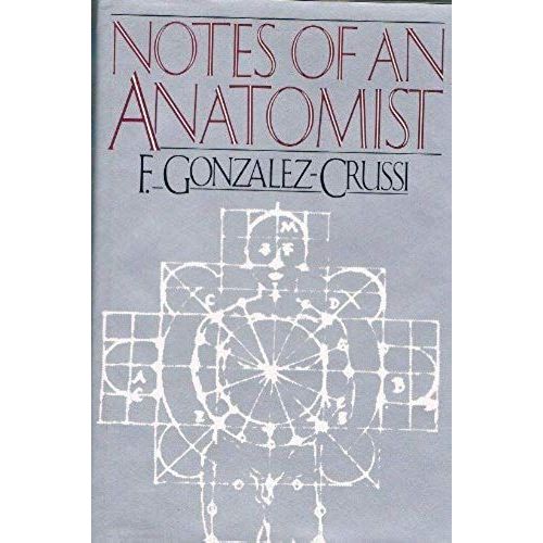 Notes Of An Anatomist    Format Broch 
