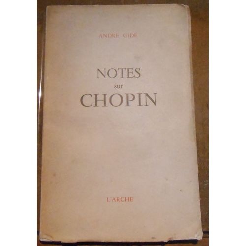 Notes Sur Chopin   de andr gide  Format Broch 