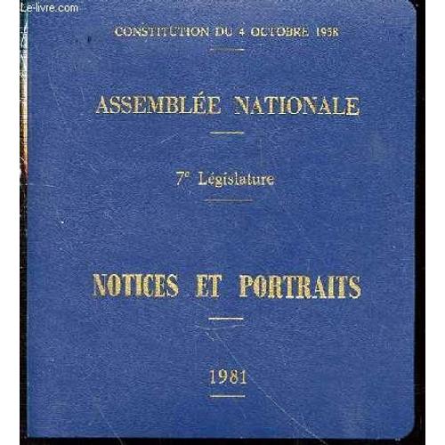 Notices Et Portraits - 7 Eme Legislature.   de ASSEMBLEE NAIONALE