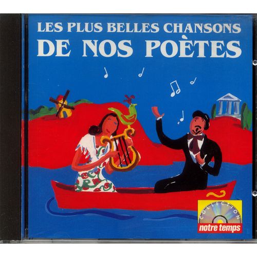 Notre Temps - Les Plus Belles Chansons De Nos Potes - La Langue De Chez Nous - On Ne Voit Pas Le Temps Passer - Auprs De Mon Arbre - Ballade De Paris - Le Petit Bonheur ... 14 Titres - Jean Ferrat - Yves Duteil - Mireille - Charles Trenet - Catherine Sauvage - Serge Gainsbourg - Cora Vaucaire - Juliette Brco - Georges Brassens - Isabelle Aubret - Patachou...