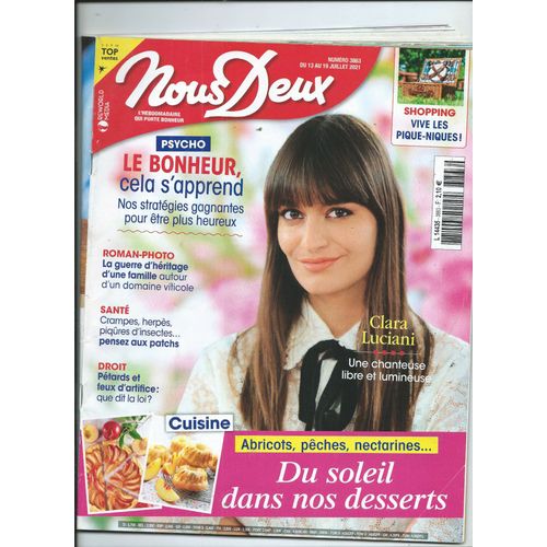 Nous Deux 13/07/2021 Clara Luciani, Sorore De Vitaa Amel Bet & Camlia Jordana, Franck Thilliez, Daniel Auteil, Virginie Efira, Karine Ferri, Marie-Claude Pietragalla