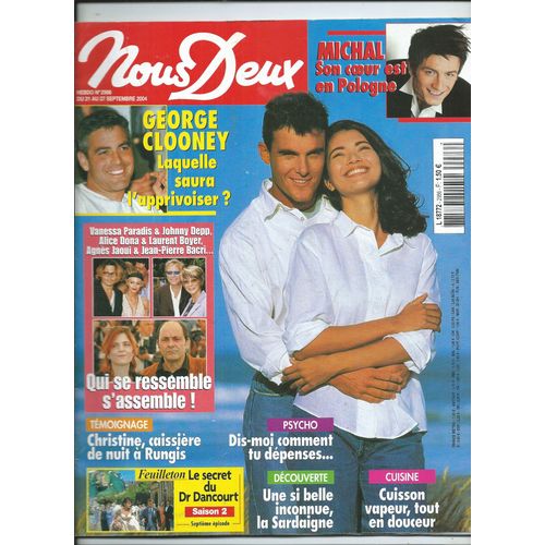 Nous Deux 21/09/2004 George Clooney, Michal, Herbert Lonard, Claude Franois Jr, Vanessa Paradis & J. Depp, Alice Dona & Laurent Boyer, Madonna & Guy Ritchie, Chiara Mastroianni & Benjamin Biolay