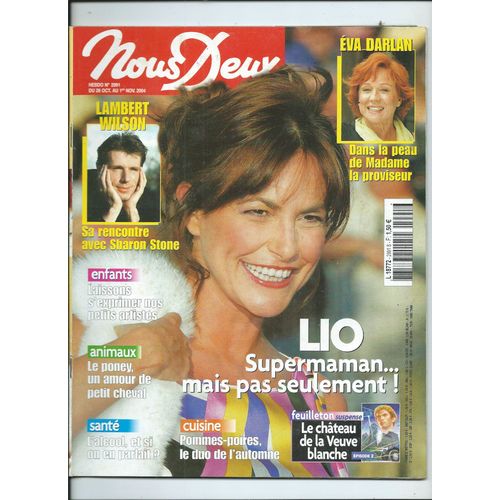 Nous Deux 26/10/2004 Lio Supermaman. Lambert Wilson. Eva Darlan, Diane Tell, Renaud, Jeanne Mas, Isabelle Boulay