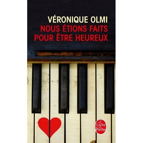 Nous tions Faits Pour tre Heureux    Format Poche 