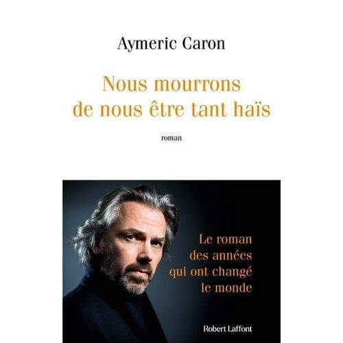 Nous Mourrons De Nous tre Tant Has    Format Grand Format 