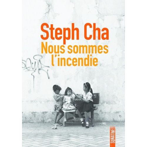 Nous Sommes L'incendie    Format Beau livre 
