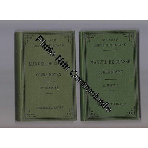 Nouveau Cours Simultan - Manuel De Classe  L'usage Des Maitresses Du Cours Moyen : 1er Et 2nd Trimestre   de Non Renseign 