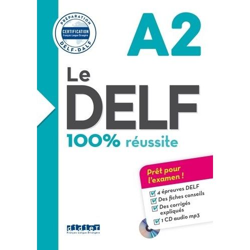 Le Delf A2 100% Russite (1 Cd Audio)    Format Beau livre 