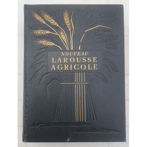 Nouveau Larousse Agricole - Edition: 1952   de Raymond BRACONNIER 