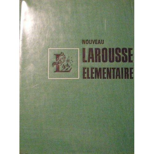 Nouveau Larousse lmentaire de Larousse