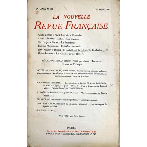 Nouvelle Revue Francaise (La) N 151 Du 01/04/1926 - A. Suares - A. Malraux - O.Jean Perier - J. Massoulier - J. Prevost - H. Pourrat - Thibaudet - Riviere Et Claudel - J. Et J. Tharaud - Jaloux - Mauriac - F. Jammes - Lalou.