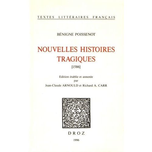 Nouvelles Histoires Tragiques (1586)    Format Poche 