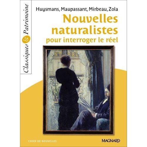 Nouvelles Naturalistes Pour Interroger Le Rel    Format Poche 