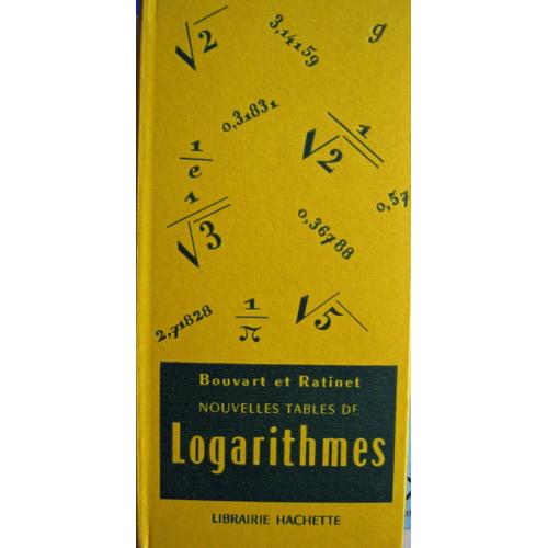 Nouvelles Tables De Logarithmes   de C. BOUVART  Format Cartonn 