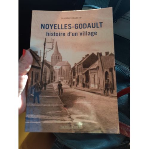 Noyelles-Godault Histoire D Un Village   