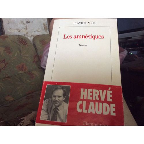 Nrf Gallimard. Les Ammesiques ( 1995 227 Pages)   de Herv Claude  Format Broch 