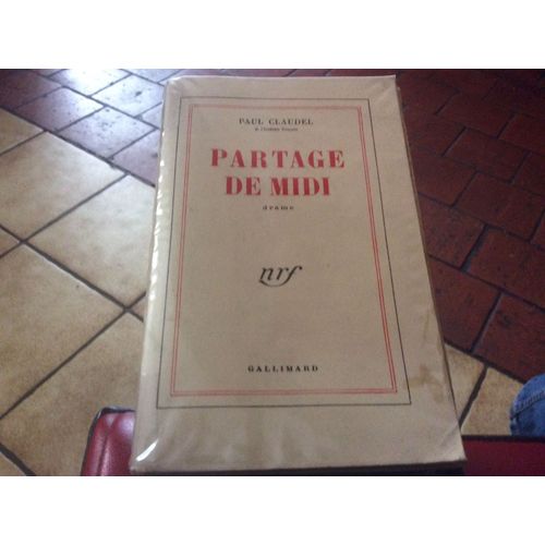 Nrf Gallimard. /// Partage De Midi De Paul Claudel - Nrf Gallimard 1949   de Paul Claudel  Format Broch 