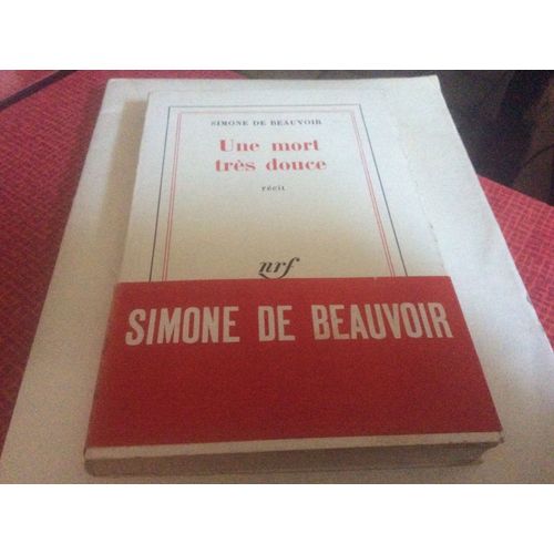 Nrf Gallimard   Une Mort Trs Douce   Simone De Beauvoir165 Pages )   de Simone de beauvoir  Format Broch 