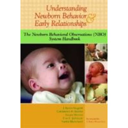 Understanding Newborn Behavior & Early Relationships    Format Broch 