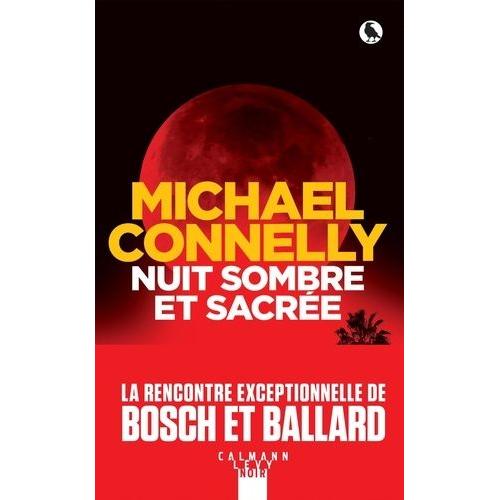 Nuit Sombre Et Sacre   de michael connelly  Format Beau livre 