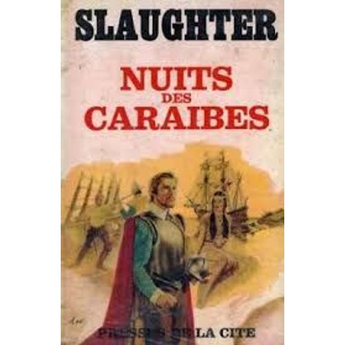 Nuits Des Caraibes   de frank g. slaughter   Format Reli