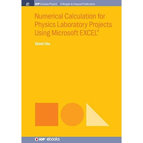 Numerical Calculation For Physics Laboratory Projects Using Microsoft Excel    Format Broch 