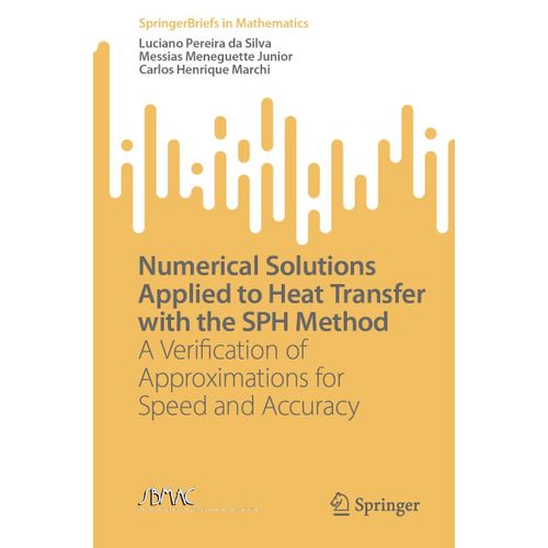 Numerical Solutions Applied To Heat Transfer With The Sph Method    Format Broch 