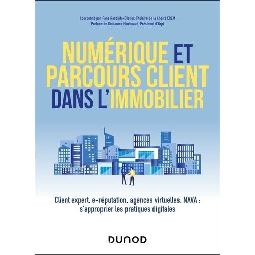 Numrique Et Parcours Client Dans L'immobilier    Format Beau livre 