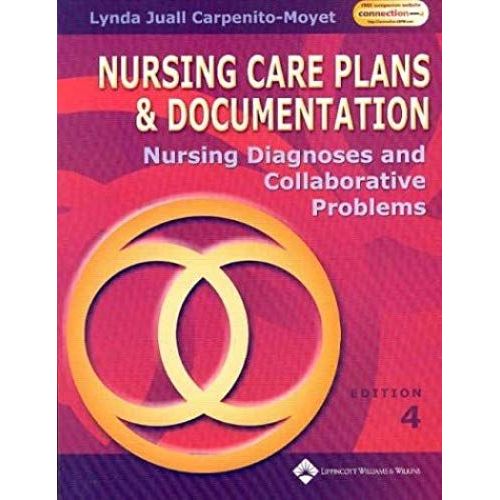 Nursing Care Plans And Documentation: Nursing Diagnosis And Collaborative Problems    Format Broch 