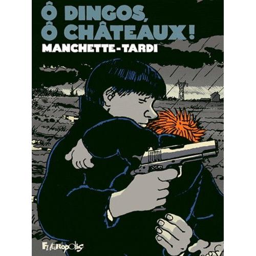 O Dingos,  Chteaux !   de Tardi Jacques  Format Album 