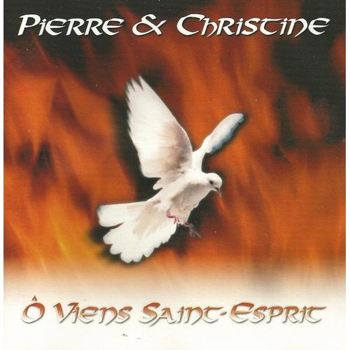 O Viens Saint Esprit Pierre Et Christine