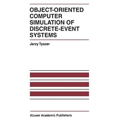 Object-Oriented Computer Simulation Of Discrete-Event Systems    Format Broch 