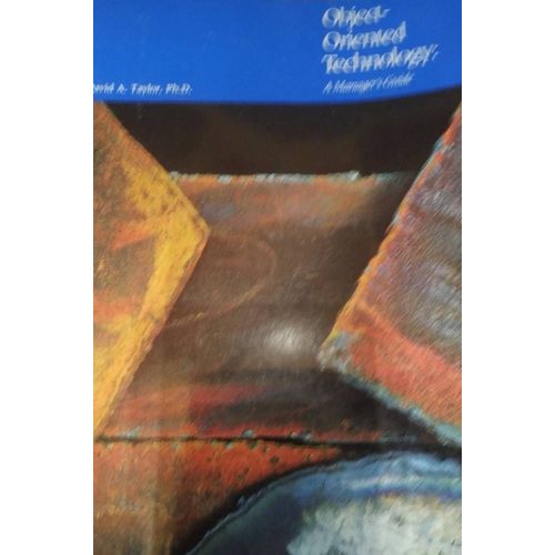 Object-Oriented Technology: A Manager's Guide   de David A. Taylor  Format Broch 