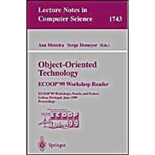 Object-Oriented Technology. Ecoop'99 Workshop Reader   de Serge Demeyer  Format Broch 