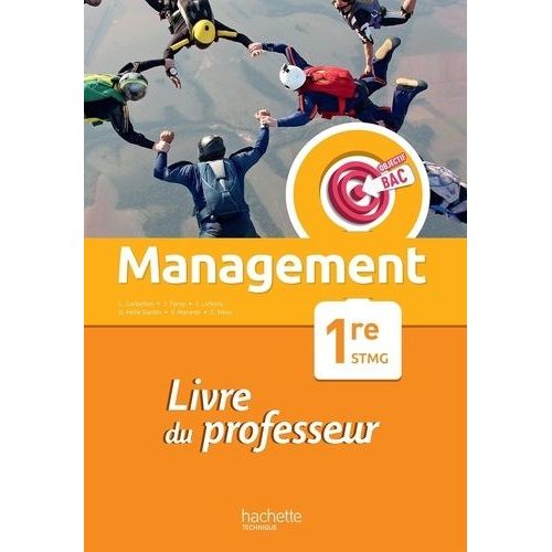 Management 1re Stmg - Livre Du Professeur   de Corbellini Laurent  Format Beau livre 