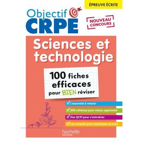 Objectif Crpe 2025 - Sciences Et Technologie - 100 Fiches Efficaces Pour Bien Rviser - Ep. crite  