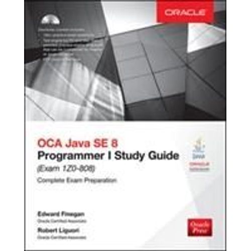 Oca Java Se 8 Programmer I Study Guide (Exam 1z0-808)    Format Broch 