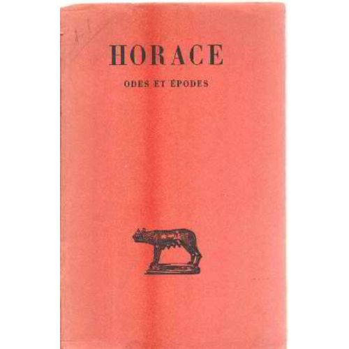 Odes Et Epodes de Horace
