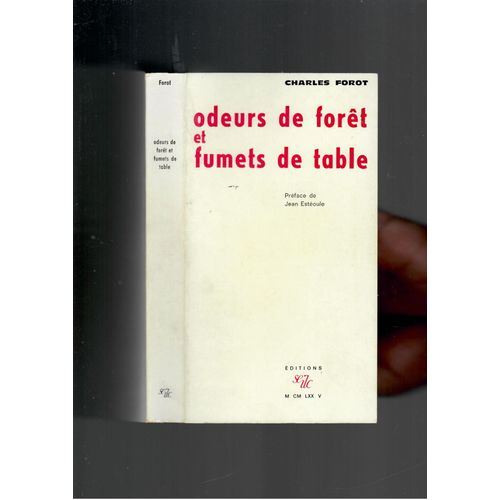 Odeurs De Fort Et Fumets De Table   de charles forot  Format Broch 