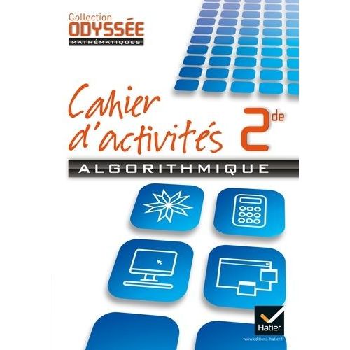 Algorithmique 2e - Cahier D'activits   de Sigward Eric  Format Broch 