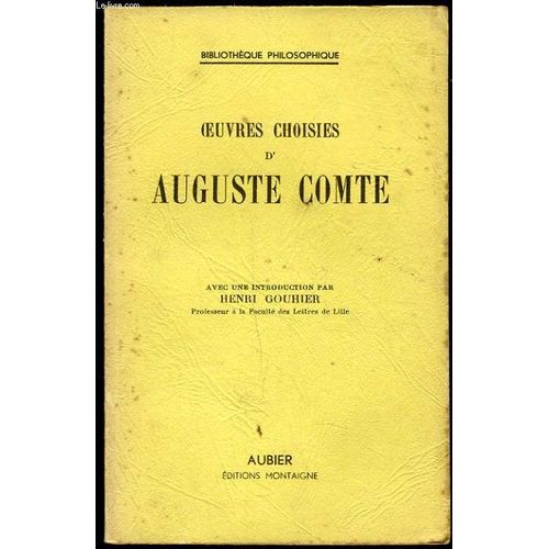 Oeuvres Choisies D'auguste Comte   de AUGUSTE COMTE  Format Broch 