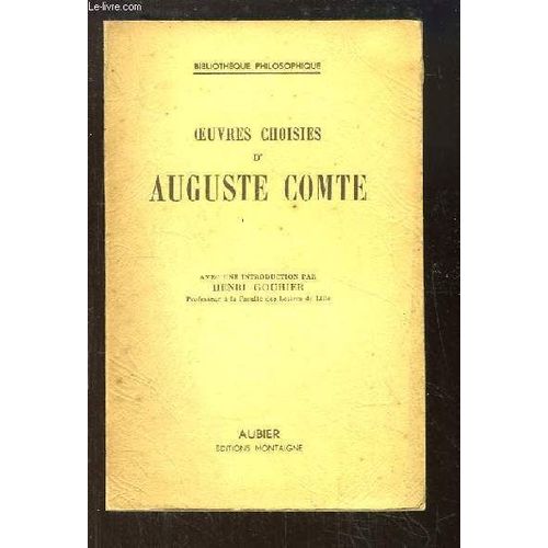Oeuvres Choisies D'auguste Comte   de auguste comte