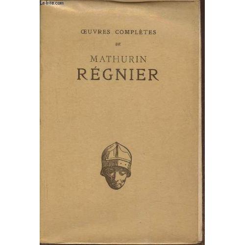 Oeuvres Compltes   de Rgnier Mathurin, Plattard Jean 